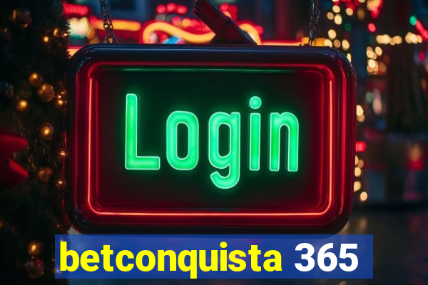 betconquista 365